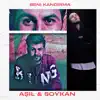 Soykan - Beni Kandırma (feat. Aşıl) - Single